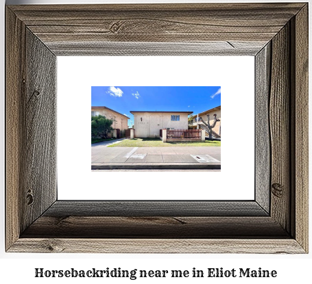 horseback riding near me in Eliot, Maine